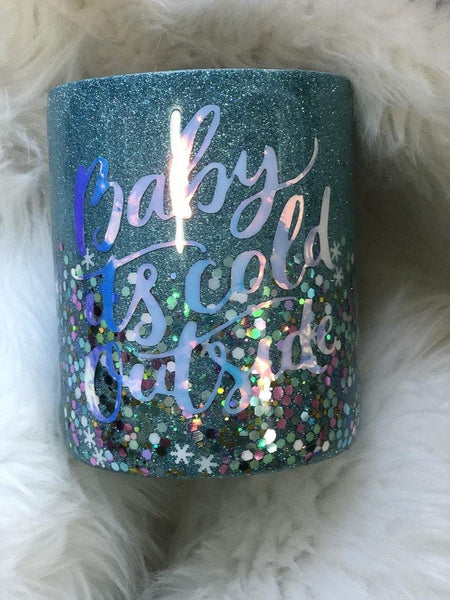Baby it's Cold Outside Tumbler - Vintage Rose Design Co.