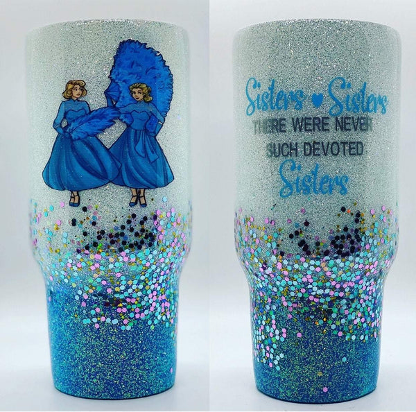 Sisters Sisters/White Christmas Tumbler - Vintage Rose Design Co.