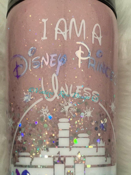 I'm a Disney Princess Unless Winterfell Needs Me Tumbler - Vintage Rose Design Co.