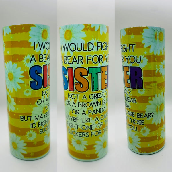 Sister Sublimation Tumbler