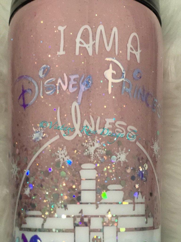 I'm a Disney Princess Unless Winterfell Needs Me Epoxy Tumbler – Vintage  Rose Design Co.
